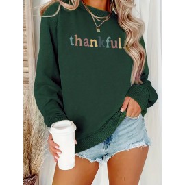 [Thankful Print Sweatshirt] Women's Casual Thankful Print Sweatshirt - 100% Polyester Knit Crew Neck Long Sleeve Top For Fall/Winter - Soft, Machine Washable, Plus Size Comfort Wear